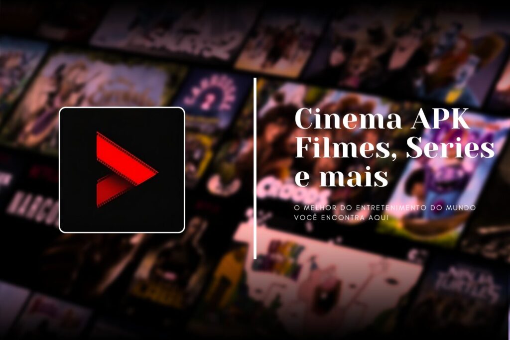 Cinema APK Atualizado - Versão mais recente v4.0.1 (Cinema APK Atualizado)